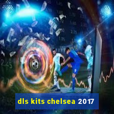 dls kits chelsea 2017